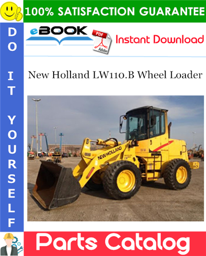 Thumbnail ☆☆ Best ☆☆ New Holland LW110.B Wheel Loader Parts Catalog Manual Thumbnail ☆☆ Best ☆☆ New Holland LW110.B Wheel Loader Parts Catalog Manual