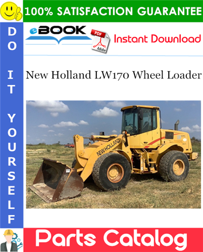 Thumbnail ☆☆ Best ☆☆ New Holland LW170 Wheel Loader Parts Catalog Manual