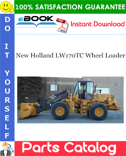 Thumbnail ☆☆ Best ☆☆ New Holland LW170TC Wheel Loader Parts Catalog Manual