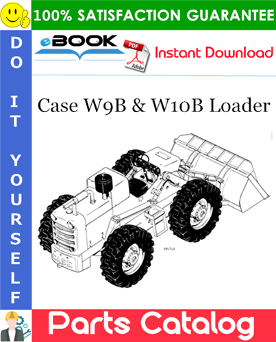 Thumbnail ☆☆ Best ☆☆ Case W9B & W10B Loader Parts Catalog Manual