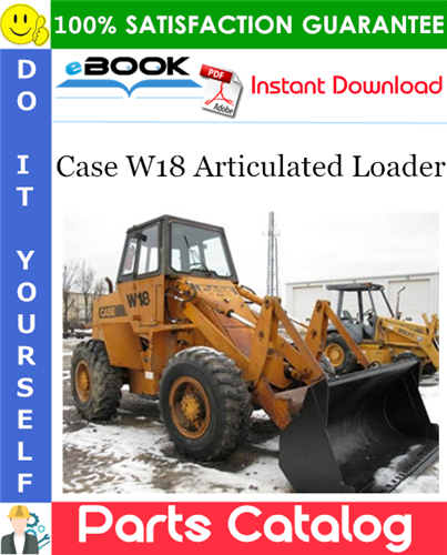 Thumbnail ☆☆ Best ☆☆ Case W18 Articulated Loader Parts Catalog Manual