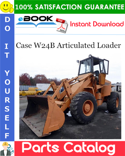 Thumbnail ☆☆ Best ☆☆ Case W24B Articulated Loader Parts Catalog Manual