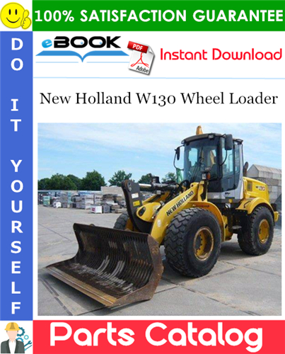 Thumbnail ☆☆ Best ☆☆ New Holland W130 Wheel Loader Parts Catalog Manual
