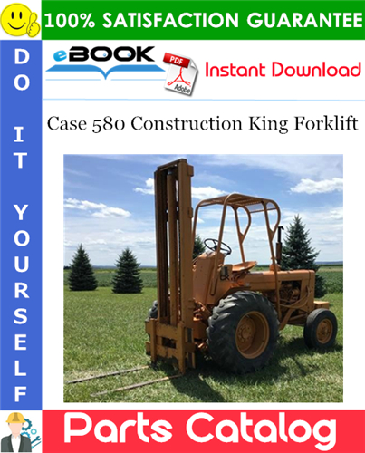 Thumbnail ☆☆ Best ☆☆ Case 580 Construction King Forklift Parts Catalog Manual