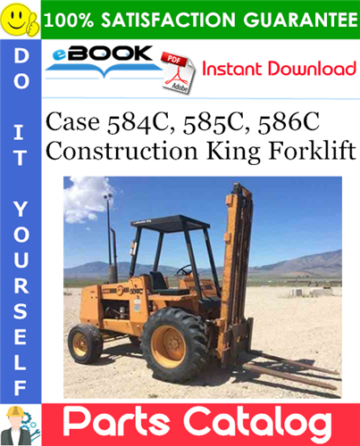 Thumbnail ☆☆ Best ☆☆ Case 584C, 585C, 586C Construction King Forklift Parts Catalog Manual