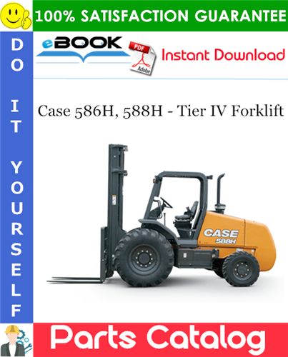 Thumbnail ☆☆ Best ☆☆ Case 586H, 588H - Tier IV Forklift Parts Catalog Manual