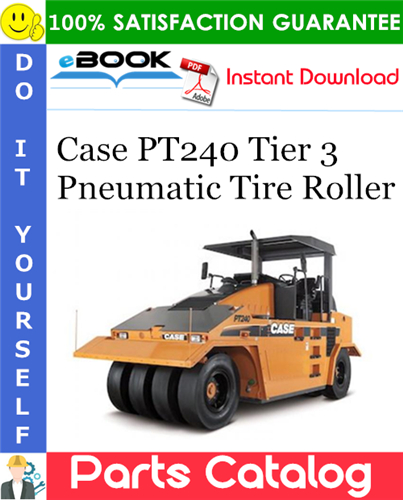 Thumbnail ☆☆ Best ☆☆ Case PT240 Tier 3 Pneumatic Tire Roller Parts Catalog Manual