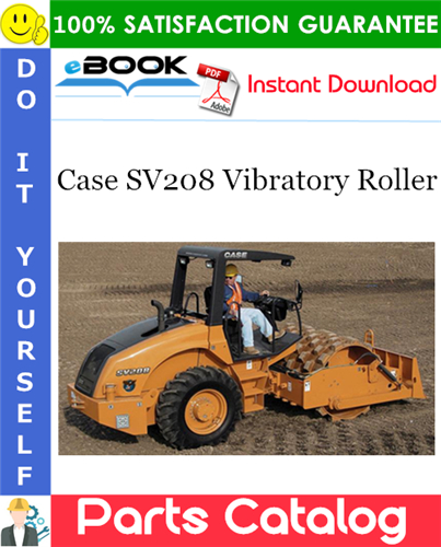 Thumbnail ☆☆ Best ☆☆ Case SV208 Vibratory Roller Parts Catalog Manual Thumbnail ☆☆ Best ☆☆ Case SV208 Vibratory Roller Parts Catalog Manual