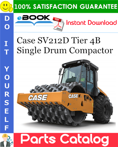 Thumbnail ☆☆ Best ☆☆ Case SV212D Tier 4B Single Drum Compactor Parts Catalog Manual