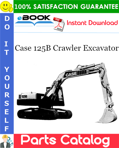 Thumbnail ☆☆ Best ☆☆ Case 125B Crawler Excavator Parts Catalog Manual