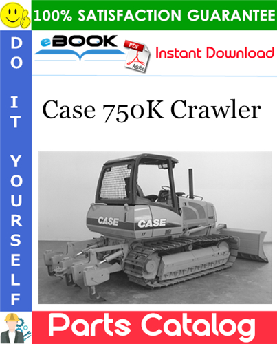 Thumbnail ☆☆ Best ☆☆ Case 750K Crawler Parts Catalog Manual