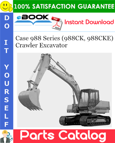 Thumbnail ☆☆ Best ☆☆ Case 988 Series (988CK, 988CKE) Crawler Excavator Parts Catalog Manual