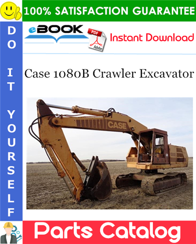 Thumbnail ☆☆ Best ☆☆ Case 1080B Crawler Excavator Parts Catalog Manual