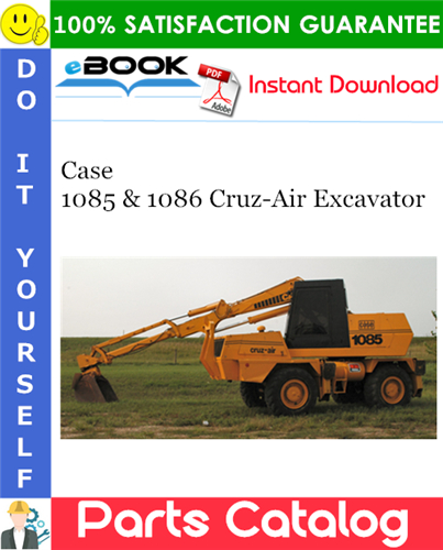 Thumbnail ☆☆ Best ☆☆ Case 1085 & 1086 Cruz-Air Excavator Parts Catalog