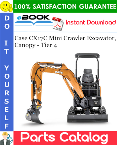 Thumbnail ☆☆ Best ☆☆ Case CX17C Mini Crawler Excavator, Canopy - Tier 4 Parts Catalog Manual