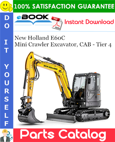 Thumbnail ☆☆ Best ☆☆ New Holland E60C Mini Crawler Excavator, CAB - Tier 4 Parts Catalog Manual