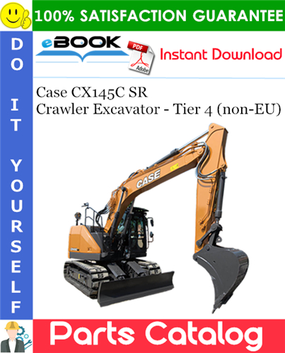 Thumbnail ☆☆ Best ☆☆ Case CX145C SR Crawler Excavator - Tier 4 (non-EU) Parts Catalog Manual