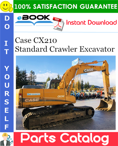 Thumbnail ☆☆ Best ☆☆ Case CX210 Standard Crawler Excavator Parts Catalog Manual (North America Version)