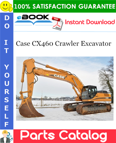 Thumbnail ☆☆ Best ☆☆ Case CX460 Crawler Excavator Parts Catalog Manual Thumbnail ☆☆ Best ☆☆ Case CX460 Crawler Excavator Parts Catalog Manual