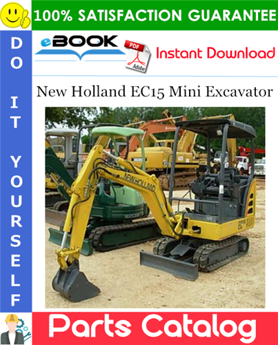 Thumbnail ☆☆ Best ☆☆ New Holland EC15 Mini Excavator Parts Catalog Manual Thumbnail ☆☆ Best ☆☆ New Holland EC15 Mini Excavator Parts Catalog Manual