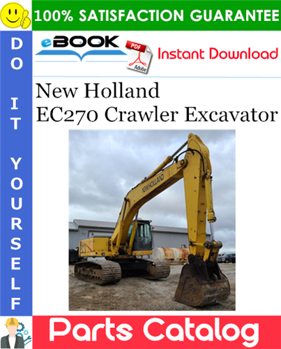 Thumbnail ☆☆ Best ☆☆ New Holland EC270 Crawler Excavator Parts Catalog Manual Thumbnail ☆☆ Best ☆☆ New Holland EC270 Crawler Excavator Parts Catalog Manual