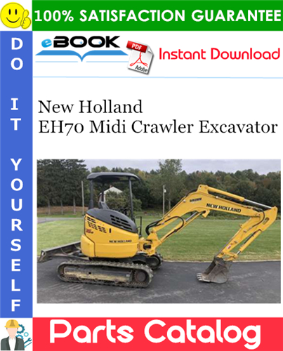 Thumbnail ☆☆ Best ☆☆ New Holland EH70 Midi Crawler Excavator Parts Catalog Manual Thumbnail ☆☆ Best ☆☆ New Holland EH70 Midi Crawler Excavator Parts Catalog Manual