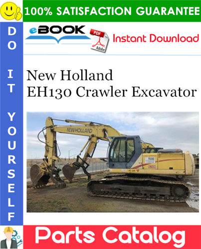 Thumbnail ☆☆ Best ☆☆ New Holland EH130 Crawler Excavator Parts Catalog Manual Thumbnail ☆☆ Best ☆☆ New Holland EH130 Crawler Excavator Parts Catalog Manual