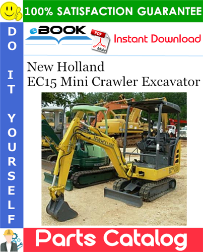 Thumbnail ☆☆ Best ☆☆ New Holland EC15 Mini Crawler Excavator Parts Catalog Manual