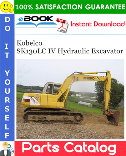 Thumbnail ☆☆ Best ☆☆ Kobelco SK130LC IV Hydraulic Excavator Parts Catalog Manual