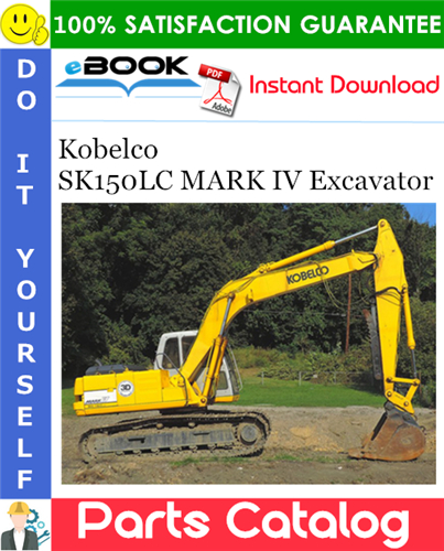 Thumbnail ☆☆ Best ☆☆ Kobelco SK150LC MARK IV Excavator Parts Catalog Manual