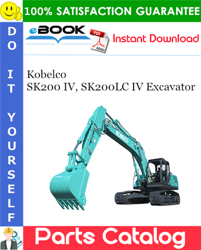 Thumbnail ☆☆ Best ☆☆ Kobelco SK200 IV, SK200LC IV Excavator Parts Catalog Manual