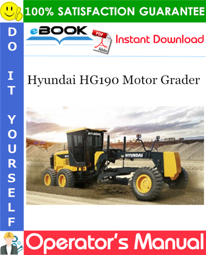 Thumbnail ☆☆ Best ☆☆ Hyundai HG190 Motor Grader Operators Manual Thumbnail ☆☆ Best ☆☆ Hyundai HG190 Motor Grader Operators Manual