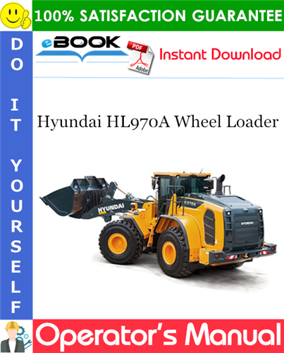 Thumbnail ☆☆ Best ☆☆ Hyundai HL970A Wheel Loader Operators Manual Thumbnail ☆☆ Best ☆☆ Hyundai HL970A Wheel Loader Operators Manual