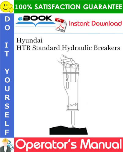 Thumbnail ☆☆ Best ☆☆ Hyundai HTB Standard Hydraulic Breakers Operators Manual Thumbnail ☆☆ Best ☆☆ Hyundai HTB Standard Hydraulic Breakers Operators Manual