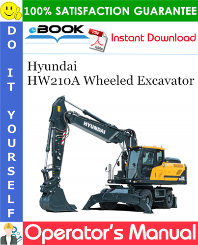 Thumbnail ☆☆ Best ☆☆ Hyundai HW210A Wheeled Excavator Operators Manual