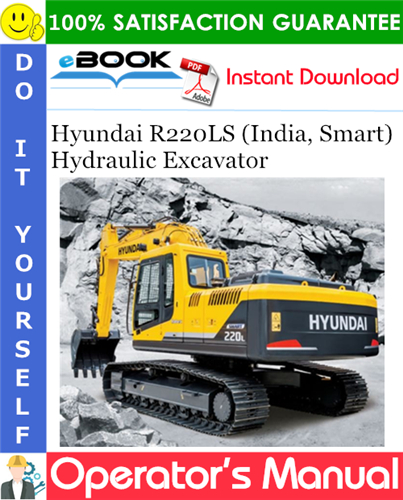 Thumbnail ☆☆ Best ☆☆ Hyundai R220LS (India, Smart) Hydraulic Excavator Operators Manual