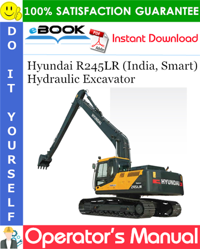 Thumbnail ☆☆ Best ☆☆ Hyundai R245LR (India, Smart) Hydraulic Excavator Operators Manual