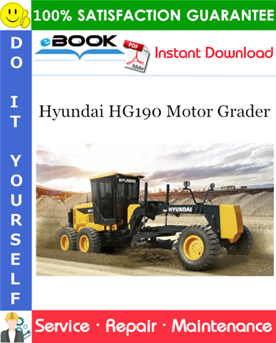 Thumbnail ☆☆ Best ☆☆ Hyundai HG190 Motor Grader Service Repair Manual