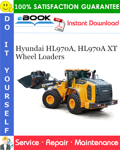Thumbnail ☆☆ Best ☆☆ Hyundai HL970A, HL970A XT Wheel Loaders Service Repair Manual