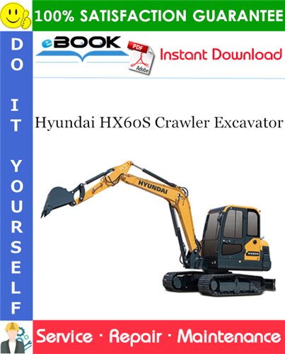 Thumbnail ☆☆ Best ☆☆ Hyundai HX60S Crawler Excavator Service Repair Manual