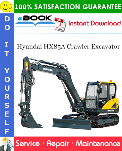 Thumbnail ☆☆ Best ☆☆ Hyundai HX85A Crawler Excavator Service Repair Manual