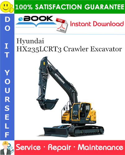 Thumbnail ☆☆ Best ☆☆ Hyundai HX235LCRT3 Crawler Excavator Service Repair Manual