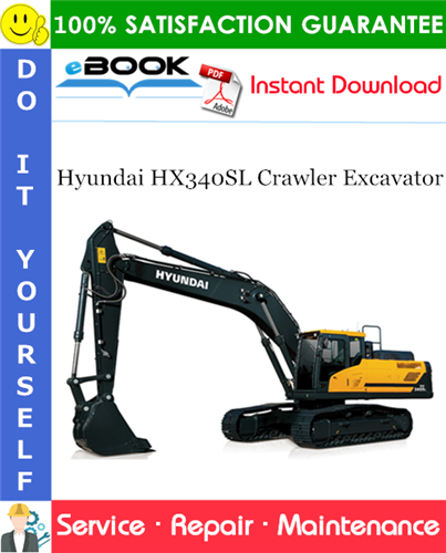 Thumbnail ☆☆ Best ☆☆ Hyundai HX340SL Crawler Excavator Service Repair Manual Thumbnail ☆☆ Best ☆☆ Hyundai HX340SL Crawler Excavator Service Repair Manual