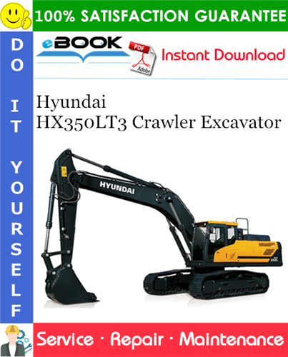 Thumbnail ☆☆ Best ☆☆ Hyundai HX350LT3 Crawler Excavator Service Repair Manual