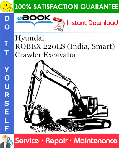 Thumbnail ☆☆ Best ☆☆ Hyundai ROBEX 220LS (India, Smart) Crawler Excavator Service Repair Manual Thumbnail ☆☆ Best ☆☆ Hyundai ROBEX 220LS (India, Smart) Crawler Excavator Service Repair Manual