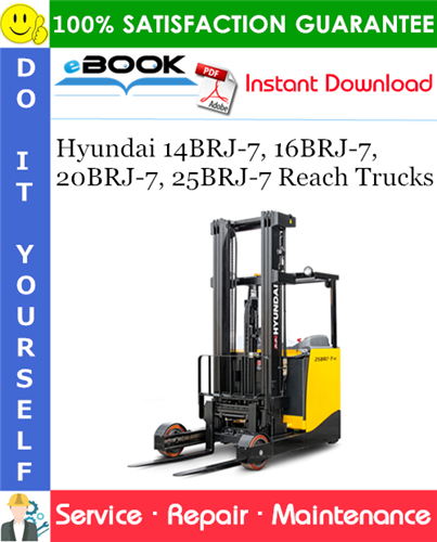 Thumbnail ☆☆ Best ☆☆ Hyundai 14BRJ-7, 16BRJ-7, 20BRJ-7, 25BRJ-7 Reach Trucks Service Repair Manual Thumbnail ☆☆ Best ☆☆ Hyundai 14BRJ-7, 16BRJ-7, 20BRJ-7, 25BRJ-7 Reach Trucks Service Repair Manual