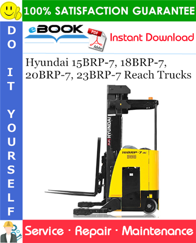 Thumbnail ☆☆ Best ☆☆ Hyundai 15BRP-7, 18BRP-7, 20BRP-7, 23BRP-7 Reach Trucks Service Repair Manual Thumbnail ☆☆ Best ☆☆ Hyundai 15BRP-7, 18BRP-7, 20BRP-7, 23BRP-7 Reach Trucks Service Repair Manual