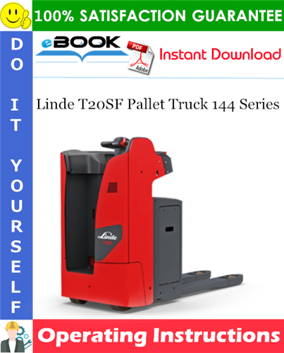Thumbnail ☆☆ Best ☆☆ Linde T20SF Pallet Truck 144 Series Operating Instructions (SN. before N01083)