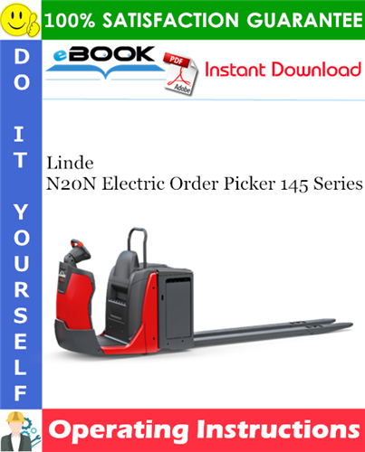 Thumbnail ☆☆ Best ☆☆ Linde N20N Electric Order Picker 145 Series Operating Instructions