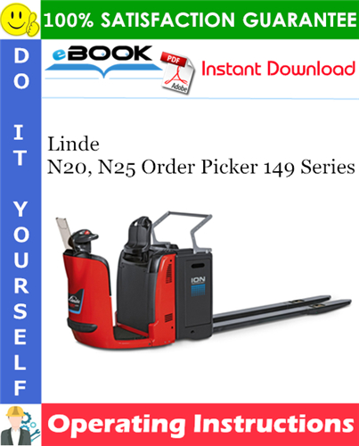 Thumbnail ☆☆ Best ☆☆ Linde N20, N25 Order Picker 149 Series Operating Instructions (SN. after P02003)